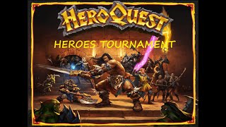 Heroquest Heroes tournament [upl. by Eldnek]