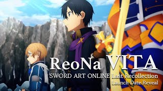 ReoNa SWORD ART ONLINE Last Recollection  Launch Date Reveal [upl. by Adiell]