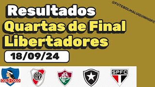 Resultados Jogos de ida Quartas de Final Libertadores 2024 180924 [upl. by Turpin742]