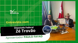 Voz de brasilia Entrevista com o Deputado Federal Zé Trovão [upl. by Eiliah]