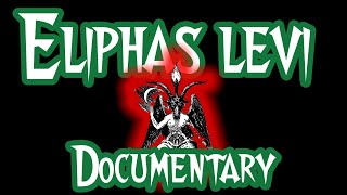 Eliphas Levi  Baphomet documentary [upl. by Centonze]