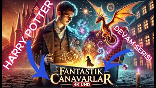 FANTASTİK CANAVARLAR SERİSİ NEWT’İN MACERALARI VE GRINDELWALD’IN TEHLİKELİ YÜKSELİŞİ [upl. by Alletse]