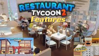 Features in restaurant tycoon 2 Roblox [upl. by Monahan502]