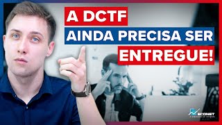 AINDA NÃO ACABOU ENTREGUE A DCTF [upl. by Imiaj]