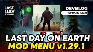 NEW LDOE MOD MENU 1291 UPDATE 2024 last day on earth mod menu 1291 [upl. by Ileak]