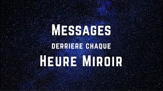 🕰️ Messages derrière chaque Heure Miroir  Découvrez le message des Anges  😇 [upl. by Musihc706]