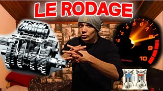 COMMENT FAIRE UN RODAGE PARFAIT   ca évite la casse moteur [upl. by Wendie564]