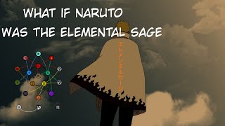 What if Naruto was the sage of the elements Part 4 [upl. by Nais217]