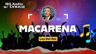 MACARENA Lyrics  Los Del Rio 1993 [upl. by Limaa]