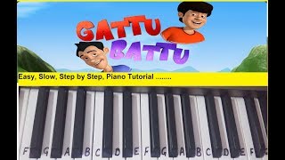 Gattu battu title song cartoon  Piano Keyboard cover TutorialEasySlow Notations [upl. by Presber]