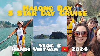 Halong Bay 5star Day Cruise Complete Tour Guide HaNoiVietnam 2024 [upl. by Kaczer698]