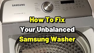 Fix Unbalanced Samsung Washer [upl. by Rimidalg]