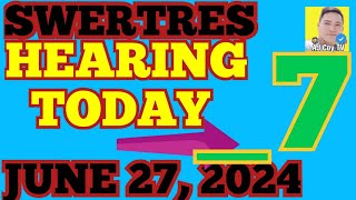 SWERTRES HEARING SPECIAL TODAY JUNE 27 2024AJCOYTV [upl. by Odilia]