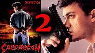 Sarfarosh 2 Coming Soon  Aamir Khan Confirms [upl. by Kissner]