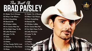 Brad Paisley Best Songs  Brad Paisley Greatest Hits Full Album 2022 Brad Paisley 10 [upl. by Falzetta801]