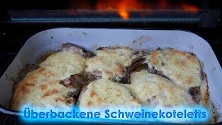 192 Überbackene Schweinekoteletts  Spezialität aus ElsassLothringen mit viel Käse [upl. by Sarajane]