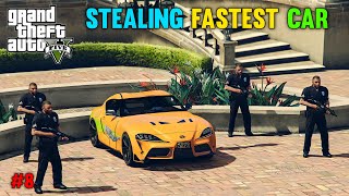 STEALING A FASTEST CAR  GTA 5 GAMEPLAY  8 [upl. by Buffo827]