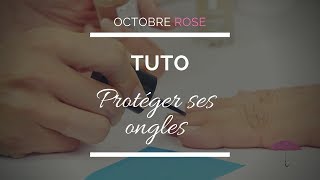 Tuto Protéger ses ongles  Octobre rose  Easyparapharmacie [upl. by Odla]