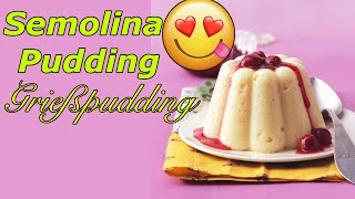 Semolina Pudding  Grießpudding  Easy and Quick  Urdu  Hindi  سوجی کی کھیر [upl. by Sucy333]