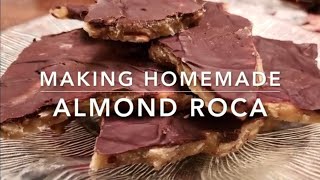 Making Almond Roca For Entertaining [upl. by Lindsey120]