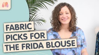 Top Fabric Picks for the Frida Blouse  Summer Sewing Inspiration 2024 [upl. by Janot]