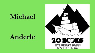 20Books Vegas 2022 Day 1  Keynote Speech  Michael Anderle [upl. by Valencia]