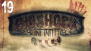 BioShock Infinite Gameplay Walkthrough  Part 19 quotThe Heater quot Lets Play Playthrough [upl. by Backler]