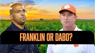 Would You Rather Have James Franklin or Dabo Swinney [upl. by Esela]