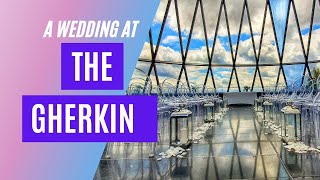 A Wedding at Londons The Gherkin  panoramic views over London [upl. by Doroteya]