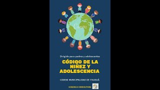 Código de la niñez y la adolescencia [upl. by Assennej]