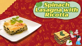 Spinach Lasagna with Ricotta Master the Art of Creamy Cheesy Goodness 🍝🧀 [upl. by Farron]