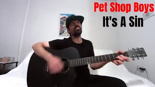 Its a Sin  Pet Shop Boys Acoustic Cover by Joel Goguen [upl. by Netsew592]