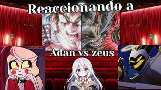 Hazbin Hotel reacciona a Shūmatsu no Valkyrie  fanfic Loquendo  2da ronda Adán vs Zeus [upl. by Ahsemal267]