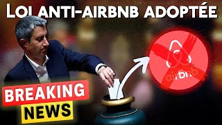 🚨Loi ANTIAIRBNB défintivement validée AUJOURD’HUI 🆘 [upl. by Nilac]