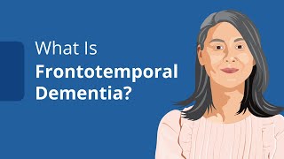 What Is Frontotemporal Dementia FTD Types Symptoms and Diagnosis [upl. by Cattan]