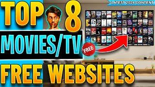 🔴Top 8 Websites to Watch FREE Movies  TV Shows No Sign up 2024 Update [upl. by Muller]