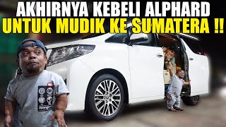 ALHAMDULILLAH AKHIRNYA KEBELI MOBIL ALPHARD UNTUK PERSIAPAN MUDIK LEBARAN KE SUMATERA [upl. by Liddle237]