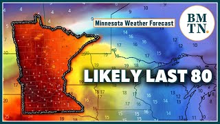 Last 80 for Minnesota coming before legit chilly weather invades [upl. by Clem]