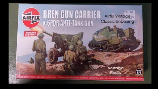 Airfix Bren Gun Carrier amp 6PDR AntiTank Gun Vintage Classic Unboxing [upl. by Lorrayne]