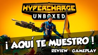 HYPERCHARGE Unboxed Grandes pequeños juguetes review gameplay español [upl. by Surovy427]