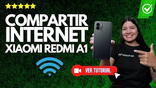 Cómo COMPARTIR INTERNET en tu Xiaomi Redmi A1  🌐📱Conéctate y comparte tu conexión✅ [upl. by Tam]