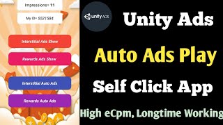 unity ads self earning app  real unity ads self click apk  unity ads self click app kaise banaye [upl. by Avert]