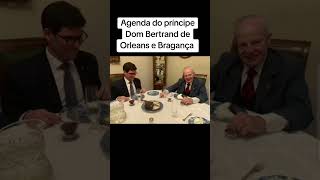 Agenda do príncipe Dom Bertrand  Monarquia no Brasil [upl. by Zebadiah896]