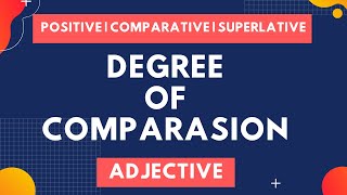 Degree of Comparison  Convert Positive to Comparative and Superlative  Adjective  Example [upl. by Ellives799]