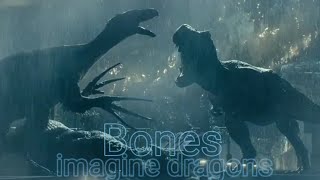 Bonesimagine dragons Jurassic World Dominion tribute [upl. by Anilram719]