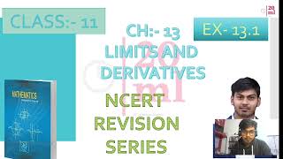 NCERT REVISION SERIES CLASS 11 CH13 LIMITS AND DERIVATIVES [upl. by Anuaik]