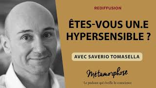 REDIFF Best Of Saverio Tomasella  Êtes vous un e hypersensible [upl. by Fine]