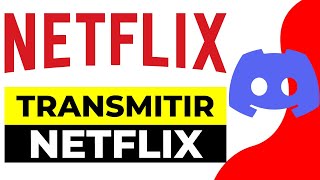 Cómo Transmitir Netflix en Discord 2024  Como Compartir Netflix en Discord [upl. by Treve]