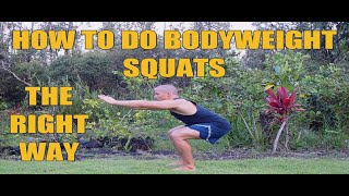 How To Do Bodyweight Squats [upl. by Matronna]