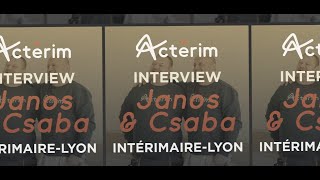 Interview de Janos et Csaba intérimaire chez Actérim [upl. by Gerrilee548]